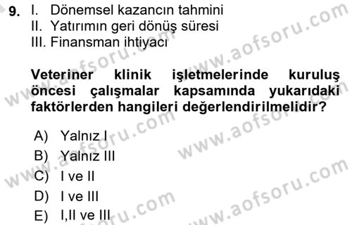 Hayvancılık Ekonomisi Dersi 2023 - 2024 Yılı (Final) Dönem Sonu Sınav Soruları 9. Soru