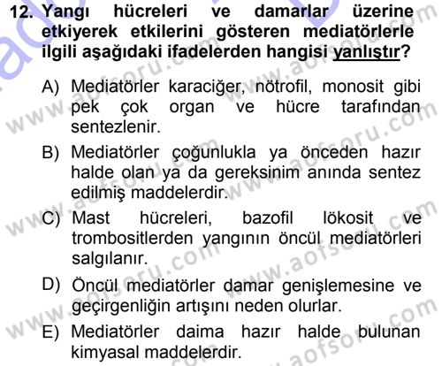 Temel Veteriner Patoloji Dersi 2012 - 2013 Yılı (Final) Dönem Sonu Sınav Soruları 12. Soru