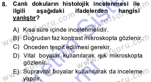 Temel Veteriner Patoloji Dersi 2014 - 2015 Yılı (Vize) Ara Sınav Soruları 8. Soru