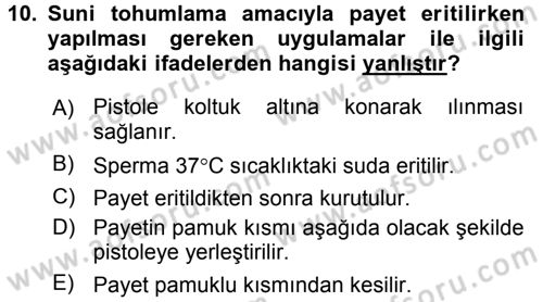 Doğum Bilgisi ve Suni Tohumlama Dersi 2016 - 2017 Yılı (Vize) Ara Sınav Soruları 10. Soru