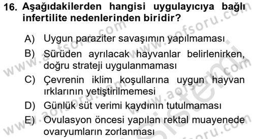 Doğum Bilgisi ve Suni Tohumlama Dersi 2016 - 2017 Yılı (Final) Dönem Sonu Sınav Soruları 16. Soru