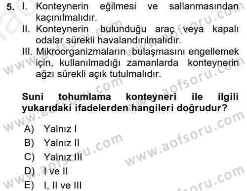 Doğum Bilgisi ve Suni Tohumlama Dersi 2017 - 2018 Yılı 3 Ders Sınav Soruları 5. Soru