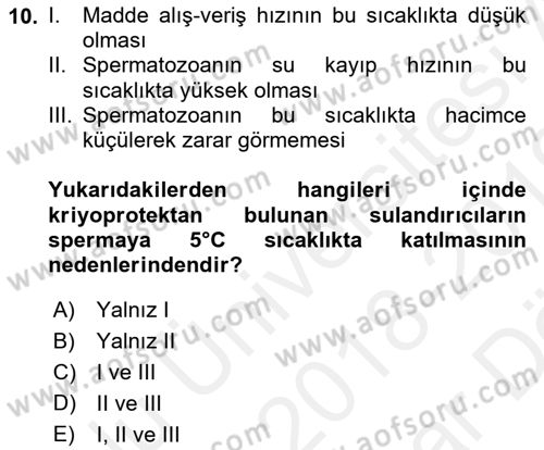 Doğum Bilgisi ve Suni Tohumlama Dersi 2018 - 2019 Yılı (Vize) Ara Sınav Soruları 10. Soru