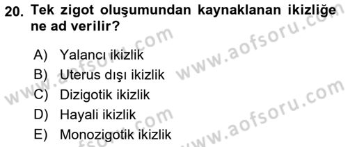 Doğum Bilgisi ve Suni Tohumlama Dersi 2018 - 2019 Yılı (Vize) Ara Sınavı 20. Soru