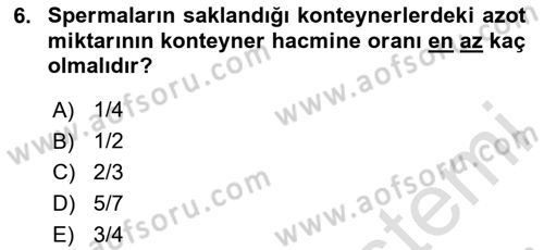 Doğum Bilgisi ve Suni Tohumlama Dersi 2020 - 2021 Yılı Yaz Okulu Sınav Soruları 6. Soru