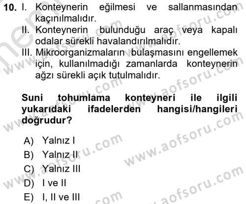 Doğum Bilgisi ve Suni Tohumlama Dersi 2021 - 2022 Yılı (Vize) Ara Sınav Soruları 10. Soru