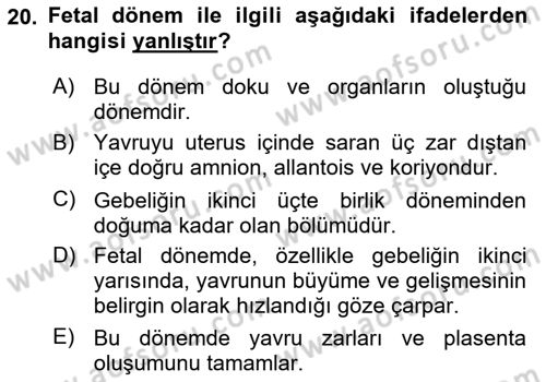 Doğum Bilgisi ve Suni Tohumlama Dersi 2023 - 2024 Yılı (Vize) Ara Sınav Soruları 20. Soru