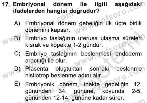 Doğum Bilgisi ve Suni Tohumlama Dersi 2024 - 2025 Yılı (Vize) Ara Sınav Soruları 17. Soru