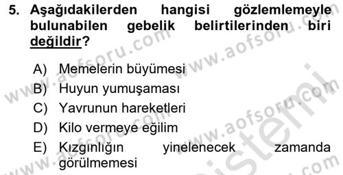 Doğum Bilgisi ve Suni Tohumlama Dersi 2024 - 2025 Yılı (Final) Dönem Sonu Sınav Soruları 5. Soru
