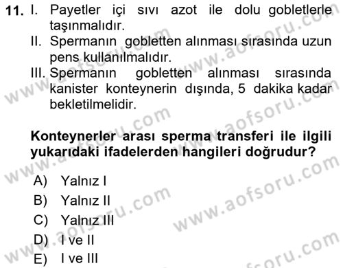 Doğum Bilgisi ve Suni Tohumlama Dersi 2025 - 2026 Yılı (Vize) Ara Sınav Soruları 11. Soru