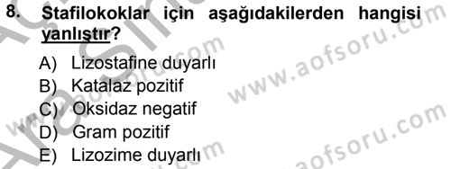 Veteriner Mikrobiyoloji ve Epidemiyoloji Dersi 2012 - 2013 Yılı (Vize) Ara Sınav Soruları 8. Soru
