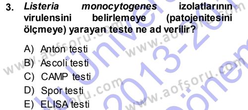 Veteriner Mikrobiyoloji ve Epidemiyoloji Dersi 2013 - 2014 Yılı (Final) Dönem Sonu Sınavı 3. Soru