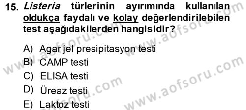 Veteriner Mikrobiyoloji ve Epidemiyoloji Dersi 2014 - 2015 Yılı (Vize) Ara Sınav Soruları 15. Soru