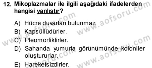 Veteriner Mikrobiyoloji ve Epidemiyoloji Dersi 2014 - 2015 Yılı (Final) Dönem Sonu Sınav Soruları 12. Soru