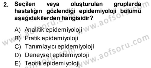 Veteriner Mikrobiyoloji ve Epidemiyoloji Dersi 2014 - 2015 Yılı Tek Ders Sınav Soruları 2. Soru