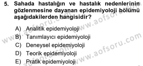 Veteriner Mikrobiyoloji ve Epidemiyoloji Dersi 2015 - 2016 Yılı (Vize) Ara Sınav Soruları 5. Soru