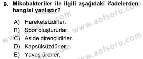 Veteriner Mikrobiyoloji ve Epidemiyoloji Dersi 2015 - 2016 Yılı (Final) Dönem Sonu Sınavı 9. Soru