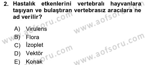 Veteriner Mikrobiyoloji ve Epidemiyoloji Dersi 2016 - 2017 Yılı 3 Ders Sınavı 2. Soru