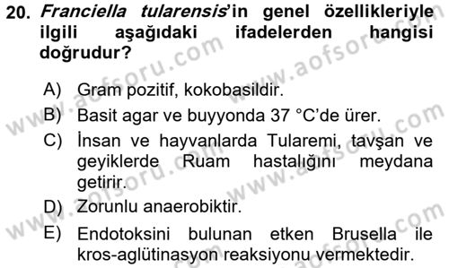 Veteriner Mikrobiyoloji ve Epidemiyoloji Dersi 2017 - 2018 Yılı (Vize) Ara Sınav Soruları 20. Soru