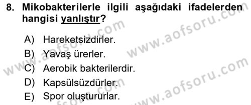 Veteriner Mikrobiyoloji ve Epidemiyoloji Dersi 2018 - 2019 Yılı (Final) Dönem Sonu Sınav Soruları 8. Soru