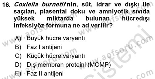 Veteriner Mikrobiyoloji ve Epidemiyoloji Dersi 2019 - 2020 Yılı (Final) Dönem Sonu Sınav Soruları 16. Soru