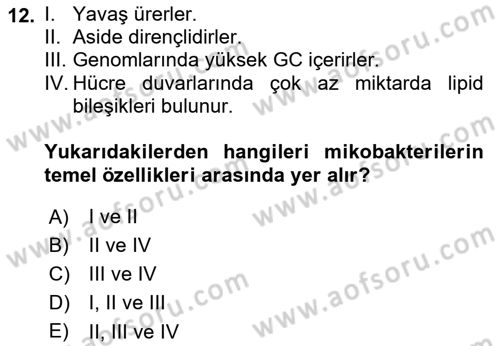 Veteriner Mikrobiyoloji ve Epidemiyoloji Dersi 2020 - 2021 Yılı Yaz Okulu Sınav Soruları 12. Soru