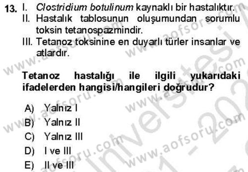 Veteriner Mikrobiyoloji ve Epidemiyoloji Dersi 2021 - 2022 Yılı Yaz Okulu Sınav Soruları 13. Soru