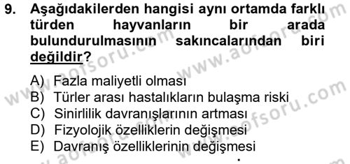 Laboratuvar Hayvanlarını Yetiştirme ve Sağlığı Dersi 2012 - 2013 Yılı (Vize) Ara Sınav Soruları 9. Soru
