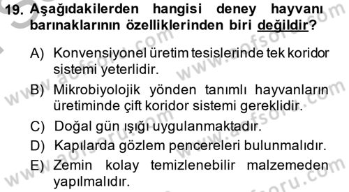 Laboratuvar Hayvanlarını Yetiştirme ve Sağlığı Dersi 2013 - 2014 Yılı (Final) Dönem Sonu Sınav Soruları 19. Soru