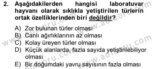 Laboratuvar Hayvanlarını Yetiştirme ve Sağlığı Dersi 2013 - 2014 Yılı Tek Ders Sınav Soruları 2. Soru