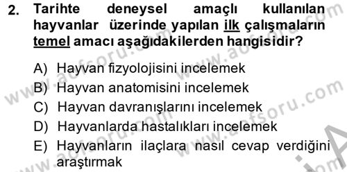 Laboratuvar Hayvanlarını Yetiştirme ve Sağlığı Dersi 2014 - 2015 Yılı (Vize) Ara Sınav Soruları 2. Soru