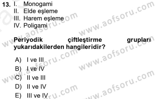 Laboratuvar Hayvanlarını Yetiştirme ve Sağlığı Dersi 2015 - 2016 Yılı (Vize) Ara Sınav Soruları 13. Soru