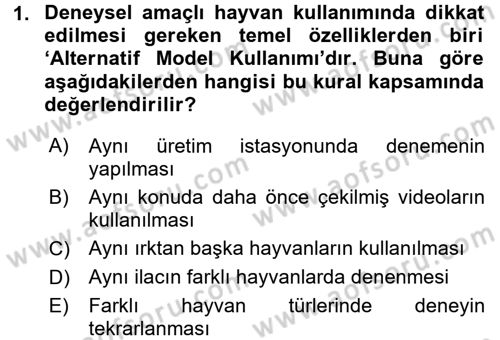 Laboratuvar Hayvanlarını Yetiştirme ve Sağlığı Dersi 2015 - 2016 Yılı (Final) Dönem Sonu Sınav Soruları 1. Soru