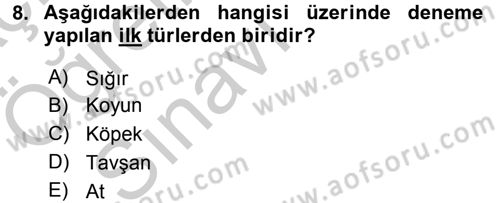 Laboratuvar Hayvanlarını Yetiştirme ve Sağlığı Dersi 2016 - 2017 Yılı 3 Ders Sınav Soruları 8. Soru