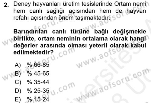 Laboratuvar Hayvanlarını Yetiştirme ve Sağlığı Dersi 2017 - 2018 Yılı 3 Ders Sınav Soruları 2. Soru