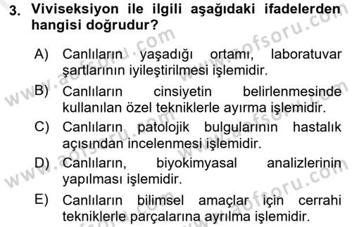 Laboratuvar Hayvanlarını Yetiştirme ve Sağlığı Dersi 2017 - 2018 Yılı 3 Ders Sınav Soruları 3. Soru