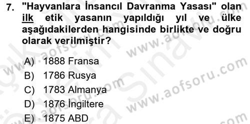 Laboratuvar Hayvanlarını Yetiştirme ve Sağlığı Dersi 2017 - 2018 Yılı (Vize) Ara Sınavı 7. Soru