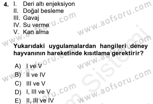 Laboratuvar Hayvanlarını Yetiştirme ve Sağlığı Dersi 2017 - 2018 Yılı (Final) Dönem Sonu Sınav Soruları 4. Soru