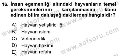 Laboratuvar Hayvanlarını Yetiştirme ve Sağlığı Dersi 2018 - 2019 Yılı (Vize) Ara Sınavı 16. Soru