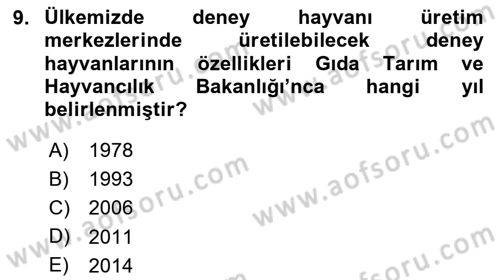 Laboratuvar Hayvanlarını Yetiştirme ve Sağlığı Dersi 2020 - 2021 Yılı Yaz Okulu Sınav Soruları 9. Soru