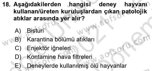 Laboratuvar Hayvanlarını Yetiştirme ve Sağlığı Dersi 2021 - 2022 Yılı (Final) Dönem Sonu Sınav Soruları 18. Soru