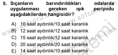 Laboratuvar Hayvanlarını Yetiştirme ve Sağlığı Dersi 2021 - 2022 Yılı (Final) Dönem Sonu Sınav Soruları 5. Soru