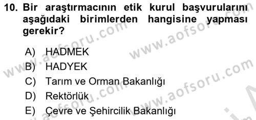 Laboratuvar Hayvanlarını Yetiştirme ve Sağlığı Dersi 2021 - 2022 Yılı Yaz Okulu Sınavı 10. Soru