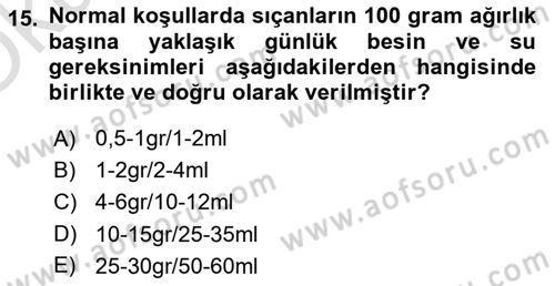 Laboratuvar Hayvanlarını Yetiştirme ve Sağlığı Dersi 2021 - 2022 Yılı Yaz Okulu Sınavı 15. Soru