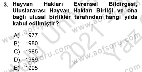 Laboratuvar Hayvanlarını Yetiştirme ve Sağlığı Dersi 2021 - 2022 Yılı Yaz Okulu Sınavı 3. Soru