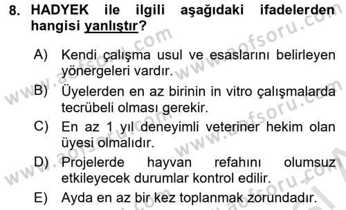 Laboratuvar Hayvanlarını Yetiştirme ve Sağlığı Dersi 2022 - 2023 Yılı Yaz Okulu Sınav Soruları 8. Soru
