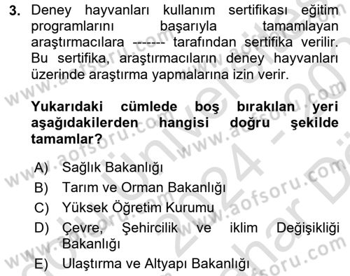Laboratuvar Hayvanlarını Yetiştirme ve Sağlığı Dersi 2024 - 2025 Yılı (Vize) Ara Sınav Soruları 3. Soru