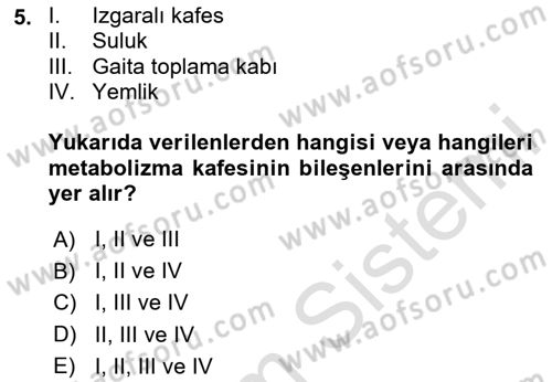 Laboratuvar Hayvanlarını Yetiştirme ve Sağlığı Dersi 2024 - 2025 Yılı Yaz Okulu Sınav Soruları 5. Soru
