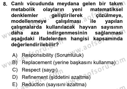 Laboratuvar Hayvanlarını Yetiştirme ve Sağlığı Dersi 2024 - 2025 Yılı Yaz Okulu Sınav Soruları 8. Soru