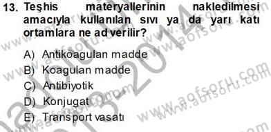 Viroloji Dersi 2013 - 2014 Yılı Tek Ders Sınav Soruları 13. Soru